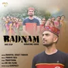 About Badnam Song