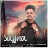 About Sajjna Song