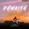 Khwaish