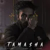 About Tamasha Song