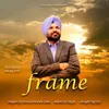 About Frame Song