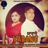 About Yaarane Song