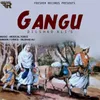 About Gangu Song