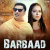 Barbaad (feat. Yogesh Panchal)