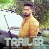 About Trailer Song