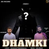 Dhamki