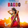 About Bagdo Song