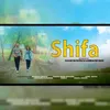 About Shifa Song