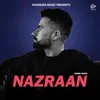 About Nazraan Song