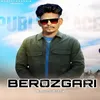 About Berozgari Song
