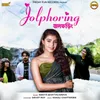 About Jolphoring Song