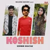 About Koshish Song