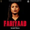 About Fariyaad Song