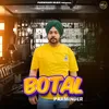 About Botal Song