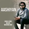 About Aashiyan Song