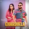 About Chardikla Song