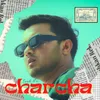 About Charcha Song