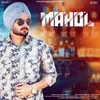 About Mahol Song