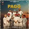 About Pagg Song