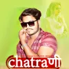 About Chatrani Song
