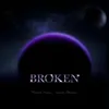 Broken