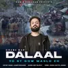 About Dalaal Song