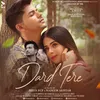 About Dard Tere Song