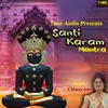 About Santi Karam Mantra Song