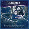 About Addicted Song