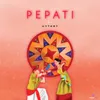 About Pepati Song