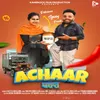 About Achaar Song