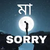 SORRY