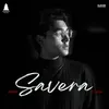 About Savera (feat. SeaD) Song