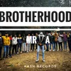 About Brotherhood Song
