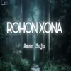About Rohonxona Song