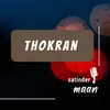 Thokran