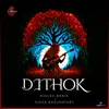 About DITHOK Song