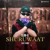 About SHURUWAAT Song