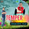 About Temper Song