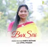 About Barsiri Song