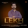 About Lekh Song