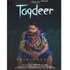 About Taqdeer Song