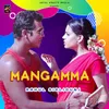 About Mangamma Song