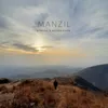 About MANZIL Song