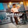 Muntaazir