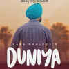 About Duniya Song