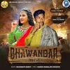 About Bhawandar Song