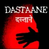 Dastaane