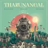 About THARUNANGAL Song