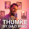 About Thumke Song